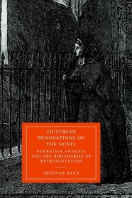 Victorian Renovations of the Novel : Narrative Annexes and the Boundaries of Representation (Cambridge Studies in Nineteenth-Century Literature and Culture)