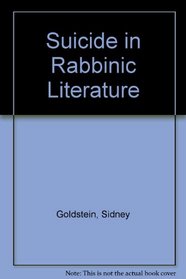 Suicide in Rabbinic Literature