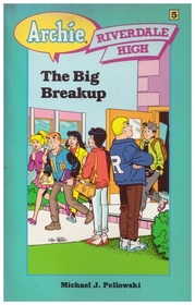 The Big Breakup (Riverdale High, No 5)