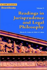 Readings in Jurisprudence and Legal Philosophy, Vol. 2