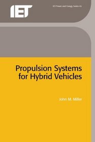 Propulsion Systems for Hybrid Vehicles, 2nd Edition