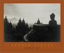Kenro Izu: Sacred Places