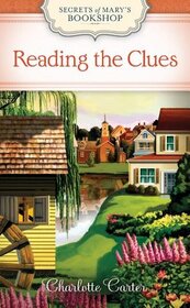 Reading the Clues (Secrets of Mary's Bookshop, Bk 3)