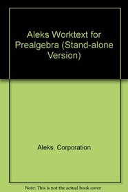 ALEKS Worktext for Prealgebra (stand-alone version)