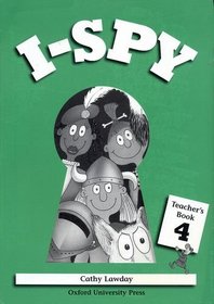 I-Spy 4: I-Spy 4: 4: Teacher's Pack (Teacher's Book, Photocopy Masters Book, and Poster): Level 4: Teacher's Resource Pack (Teacher's Book, Photocopy Masters Book, and Poster)