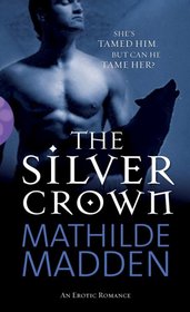The Silver Crown (Silver Werewolf, Bk 2)