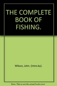 The Complete Fishing Book