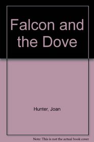 Falcon and the Dove