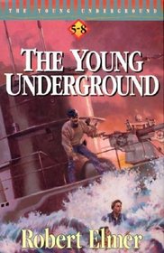 Young Underground: Books 5-8 (The Young Underground - Vols. 5-8)
