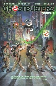 Ghostbusters Volume 1 (Ghostbusters Graphic Novels)