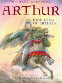 'ARTHUR, HIGH KING OF BRITAIN'