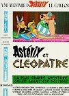 Astrix et Cleopatre: La plus grande aventure qui ait jamais t dessine (French Edition)