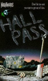 Hall Pass (Nightmares)