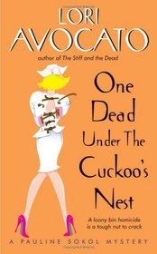 One Dead Under the Cuckoo's Nest (Pauline Sokol, Bk 3)