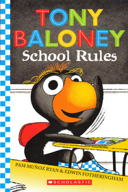 Tony Baloney : School Rules