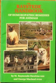 The Raystede Handbook of Homoeopathic Remedies for Animals