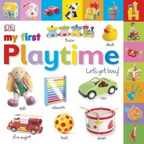Tabbed Board Books: My First Playtime: Let's Get Busy! (TAB BOARD BOOKS)