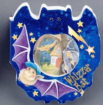Whizzer Bat : Little Spooky Window Books