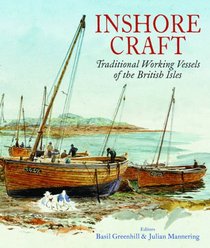 Inshore Craft: Traditional Working Vessels of the British Isles