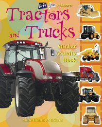Tractors & Trucks: Sticker Activity Book (Lift Stick and Learn)