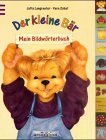 Der kleine Br. Mein Bildwrterbuch. ( Ab 2 J.).