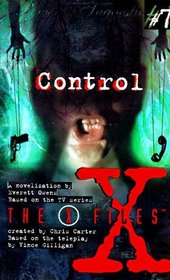 Control: A Novelization (X-Files (Juvenile))