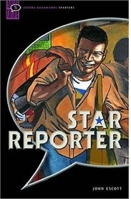 Star Reporter: Comic Strip (Oxford Bookworms Starters)