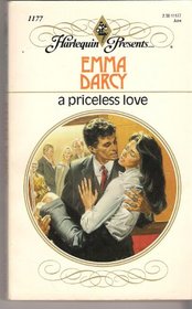 A Priceless Love (Harlequin Presents, No 1177)