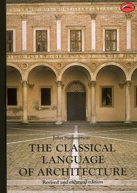 Classical Language of Architecture (World of art library)