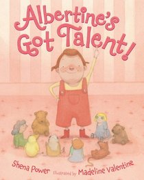 Albertine's Got Talent!