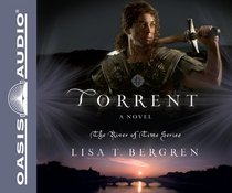Torrent: A Novel (River of Time)
