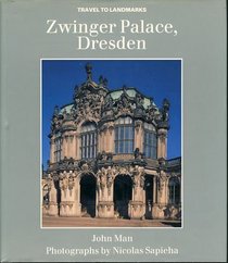 Zwinger Palace, Dresden (Travels to Landmark)