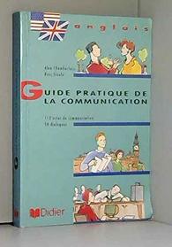 Guide Pratique De La Communication - Level 2: Textbook and Cassette Set