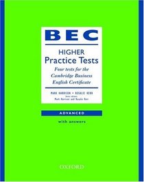 BEC Practice Tests: Higher: Four Tests for the Cambridge Business English Certificate