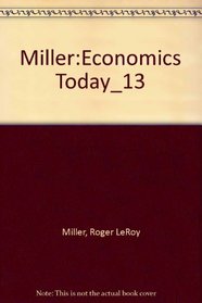 Miller:Economics Today_13