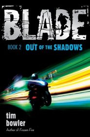 Out of the Shadows (Blade, Bk 2)