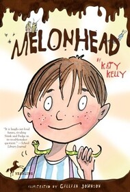 Melonhead (Melonhead, Bk 1)