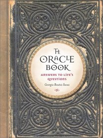 The Oracle Book : Answers to Life's Questions