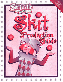 Son Castle Faire Skit Production Guide
