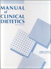 Manual of Clinical Dietetics (Looseleaf with Binder)
