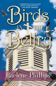 Birds in the Belfry