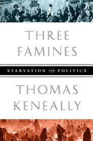 Three Famines: Starvation and Politics