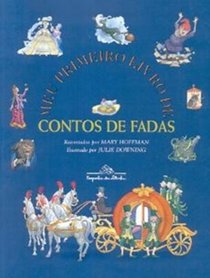 Meu Primeiro Livro de Contos de Fadas - A First Book of Fairy Tales (Em Portugues do Brasil)