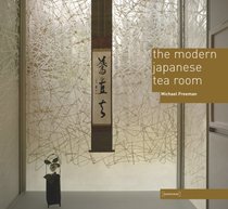 The Modern Japanese Tea Room