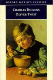 Oliver Twist (Illustrated Classics Editions)