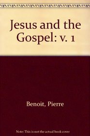 Jesus and the Gospel: v. 1