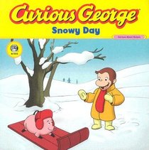 Snowy Day (Curious George)