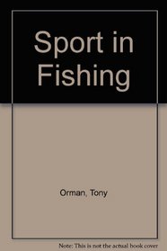 The sport in fishing