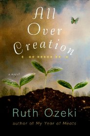 All over Creation [UNABRIDGED]