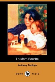La Mere Bauche (Dodo Press)